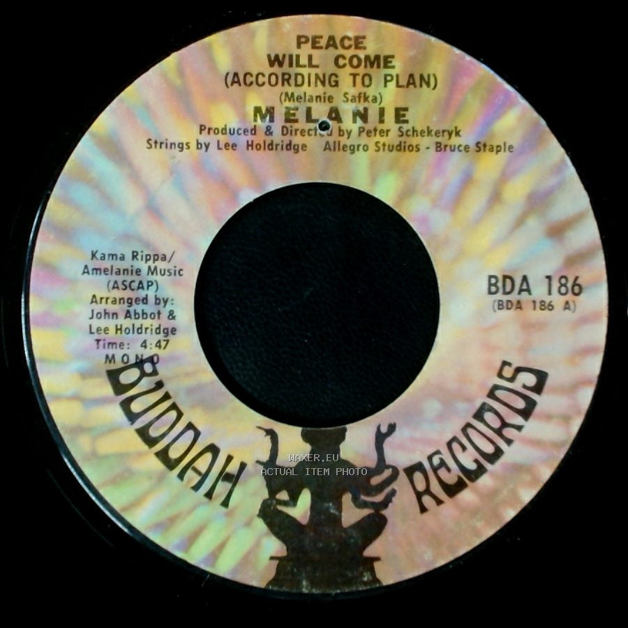 Melanie - Peace Will Come (According To Plan) / Close To It All side A