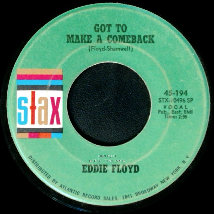 Eddie Floyd - Got To Make A Comeback / Knock On Wood side A