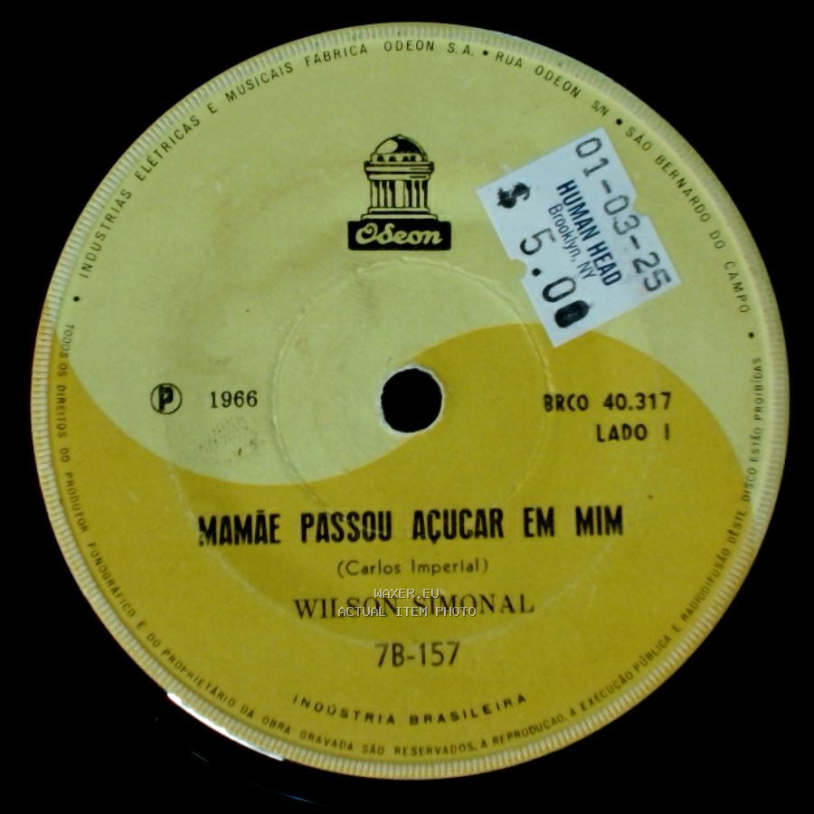 Wilson Simonal - Tá Por Fora / Mamãe Passou Açucar Em Mim side B