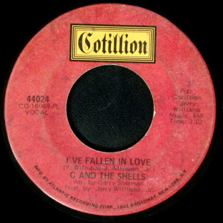C And The Shells - You Are The Circus / I've Fallen In Love side B