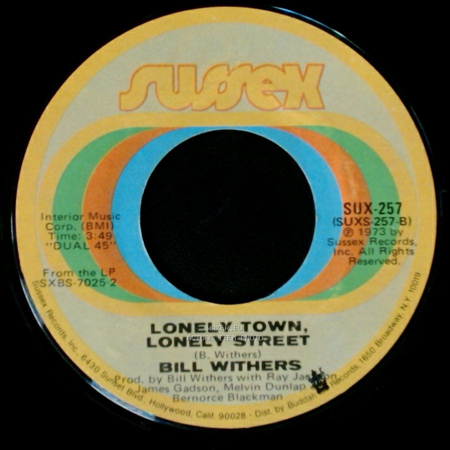 Bill Withers - Lonely Town, Lonely Street / Friend Of Mine side A
