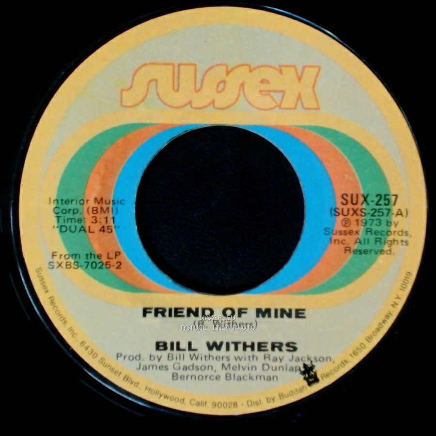 Bill Withers - Lonely Town, Lonely Street / Friend Of Mine side B