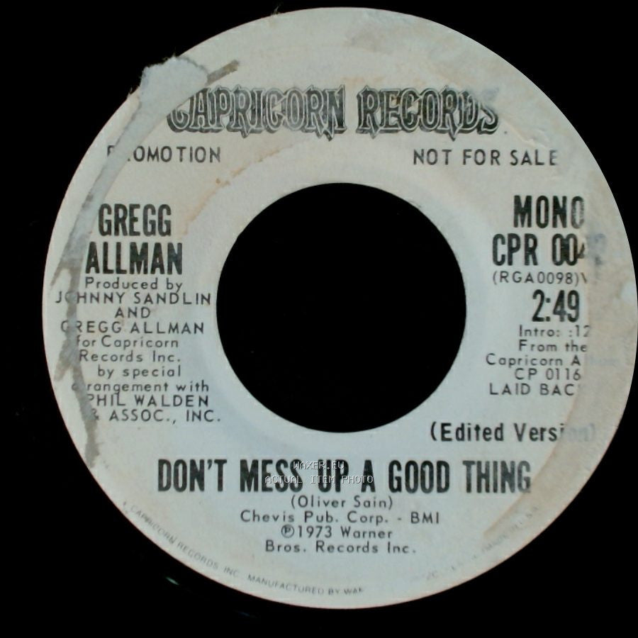 Gregg Allman - Don't Mess Up A Good Thing / Don't Mess Up A Good Thing side A