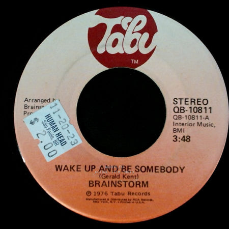 Brainstorm - Wake Up And Be Somebody / We Know A Place side A