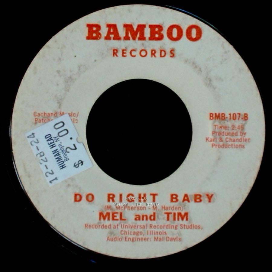 Mel And Tim - Backfield In Motion / Do Right Baby side B