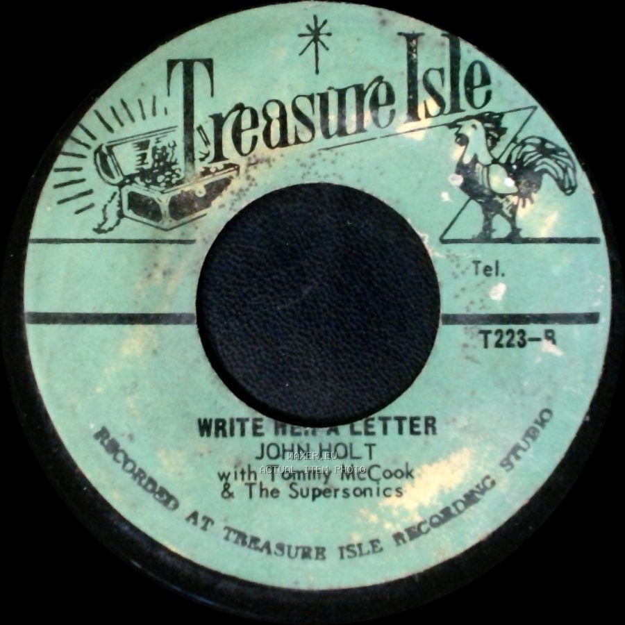 The Techniques With Tommy Mccook & The Supersonics / John Holt With Tommy Mccook & The Supersonics - Little Did You Know / Write Her A Letter side B
