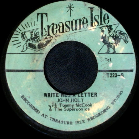 The Techniques With Tommy Mccook & The Supersonics / John Holt With Tommy Mccook & The Supersonics - Little Did You Know / Write Her A Letter side B