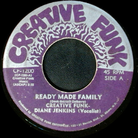 Creative Funk - Diane Jenkins (Vocalist) / Creative Funk - Ready Made Family / Funk Power side A