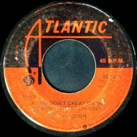 R. B. Hudmon / Fats Domino - How Can I Be A Witness / If You Don't Cheat On Me (I Won't Cheat On You) side B