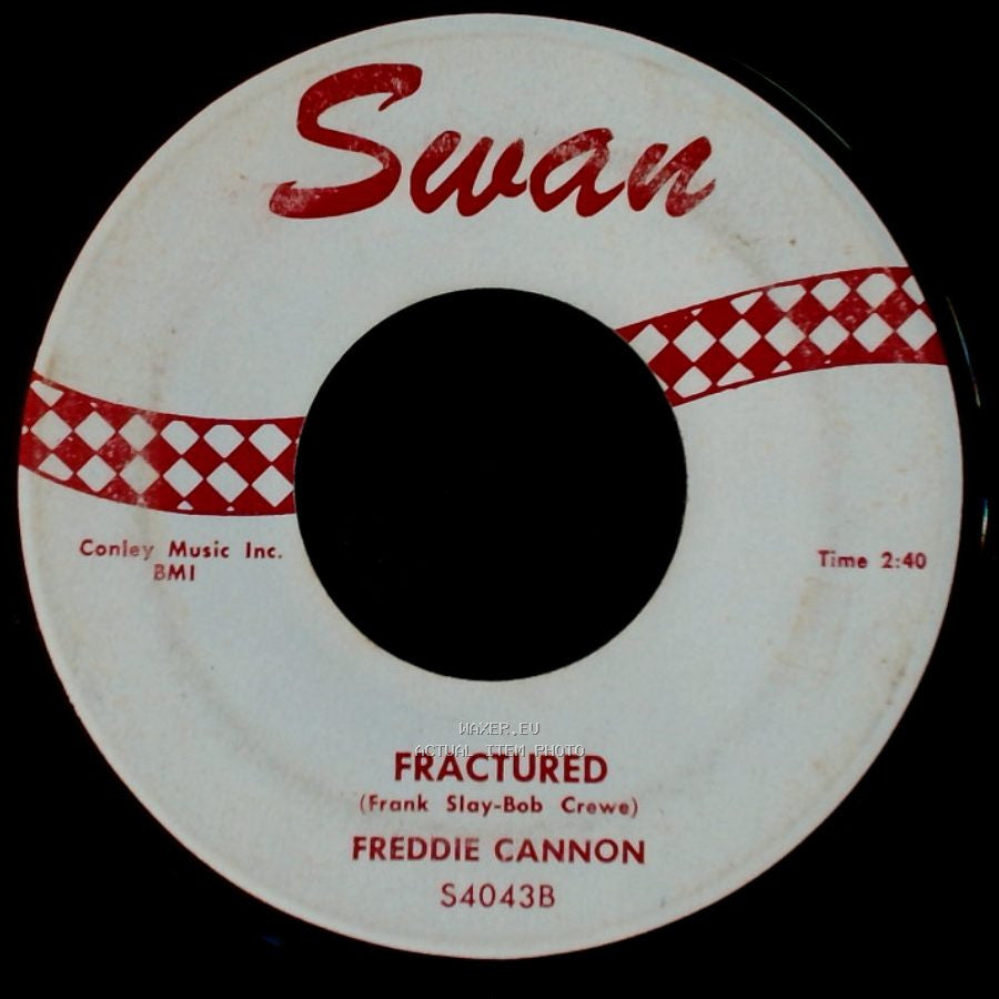 Freddie Cannon - Way Down Yonder In New Orleans / Fractured side B
