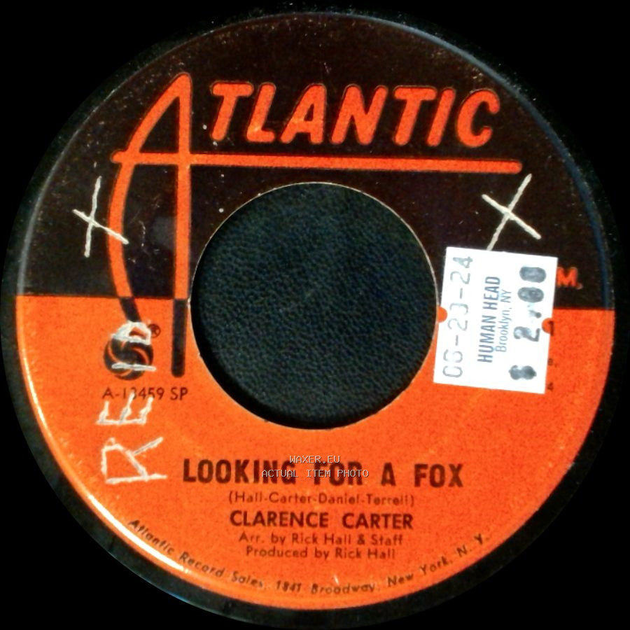 Clarence Carter - Looking For A Fox / I Can't See Myself (Crying About You) side A