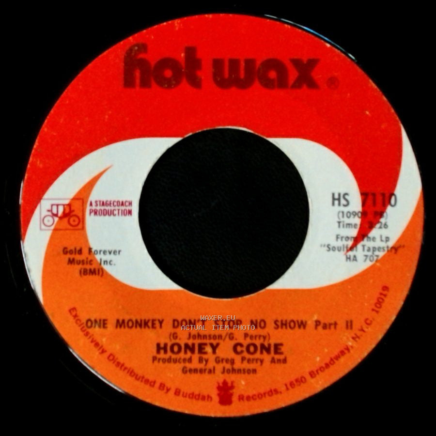 Honey Cone - One Monkey Don't Stop No Show Part Ii / One Monkey Don't Stop No Show Part I side A