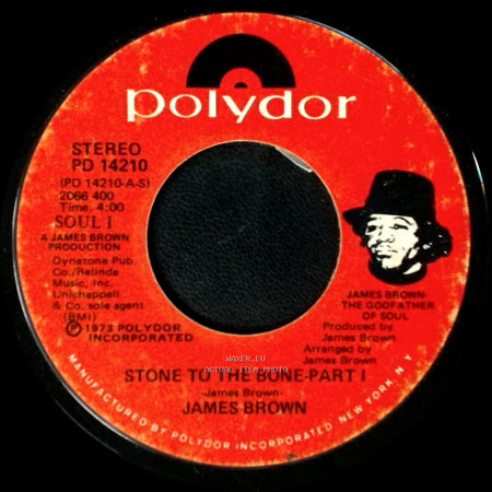 James Brown - Stone To The Bone (Some More) / Stone To The Bone - Part I side B
