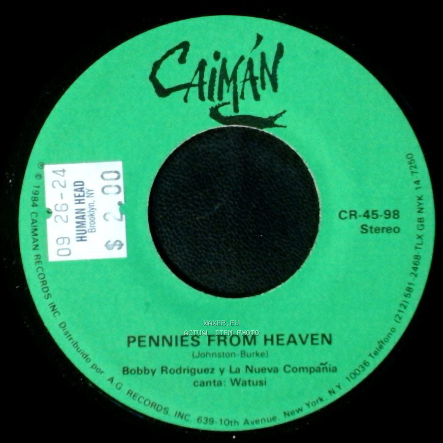 Bobby Rodriguez Y La Nueva Compañia / Bobby Rodriguez Y La Nueva Compañia Canta: Watusi - Pennies From Heaven / Maria Cristina side A