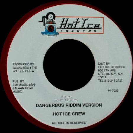 Hot Ice Crew / Future Troubles - Dangerbus Riddim Version / Feelin' Da Vibes side A