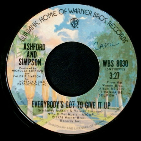 Ashford And Simpson - Everybody's Got To Give It Up / Over To Where You Are side A