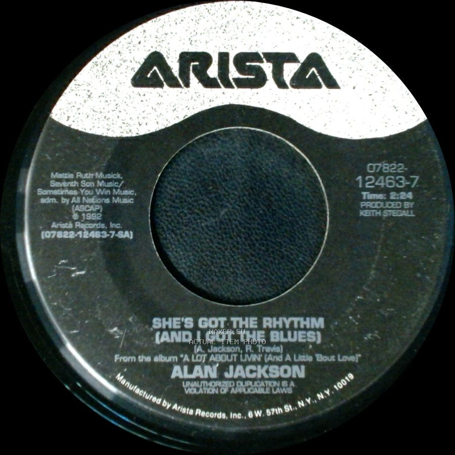 Alan Jackson - She's Got The Rhythm (And I Got The Blues) / She Likes It Too side A