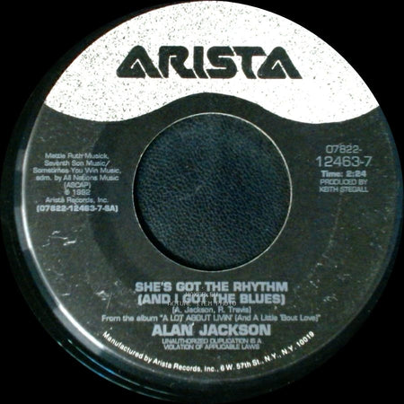 Alan Jackson - She's Got The Rhythm (And I Got The Blues) / She Likes It Too side A
