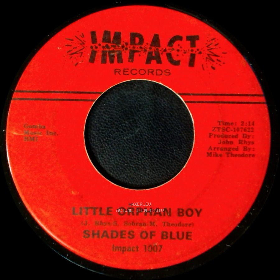 Shades Of Blue - Little Orphan Boy / Oh How Happy side A