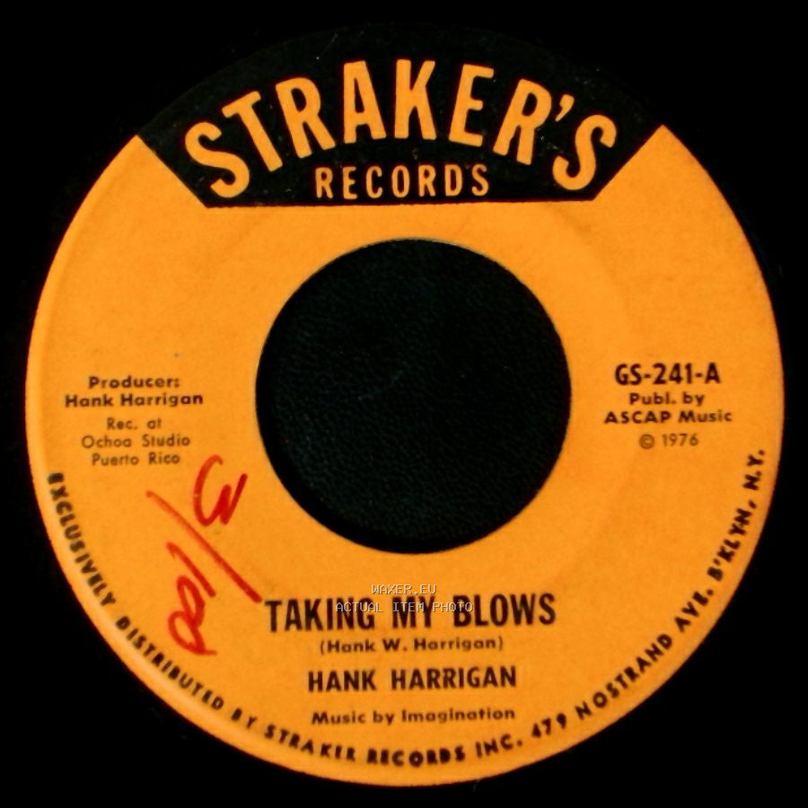 Hank Harrigan - Taking My Blows / Version side A