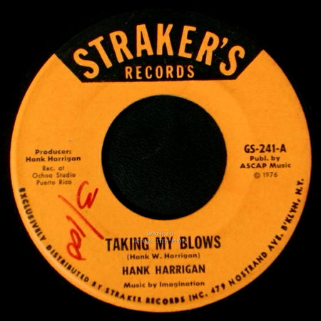 Hank Harrigan - Taking My Blows / Version side A