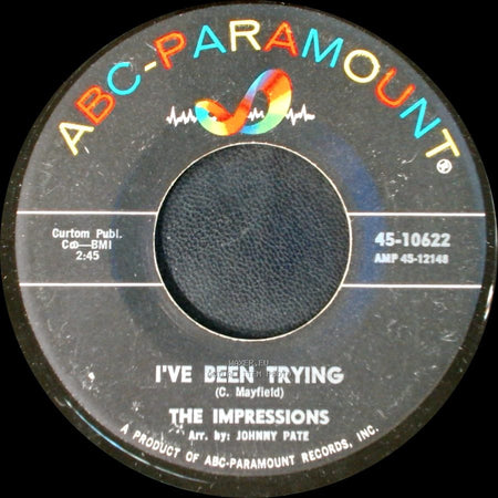 The Impressions - I've Been Trying / People Get Ready side A