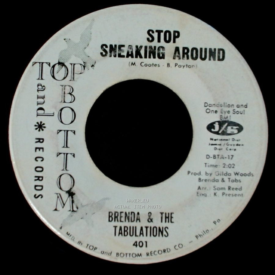 Brenda & The Tabulations - Stop Sneaking Around / The Touch Of You side A