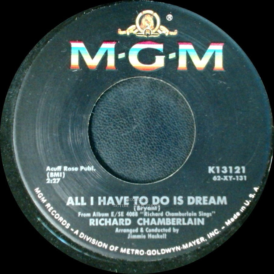 Richard Chamberlain - All I Have To Do Is Dream / All I Have To Do Is Dream side B