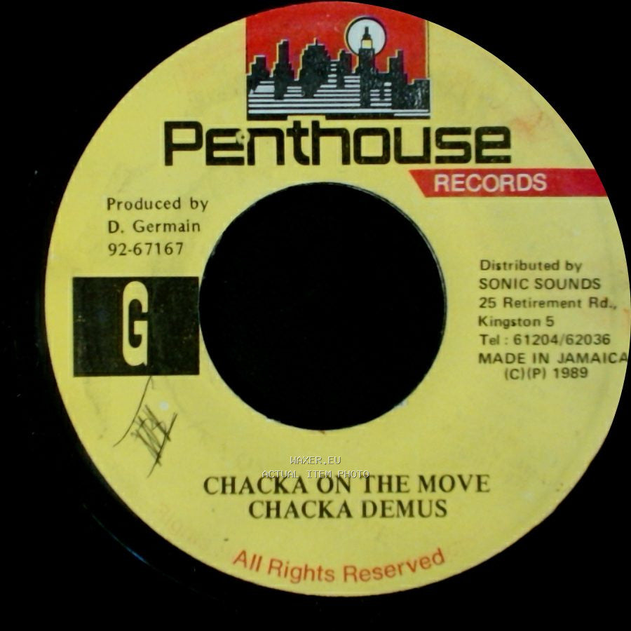 Chaka Demus - Chacka On The Move / Version side A