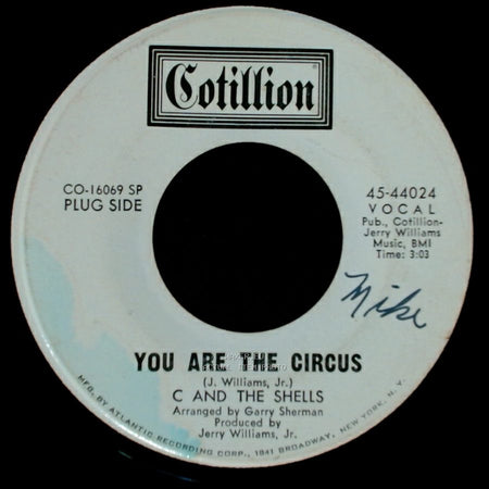 C And The Shells - I've Fallen In Love / You Are The Circus side B