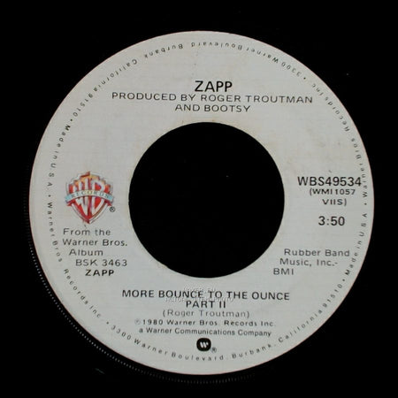 Zapp - More Bounce To The Ounce Part Ii / More Bounce To The Ounce Part I side A