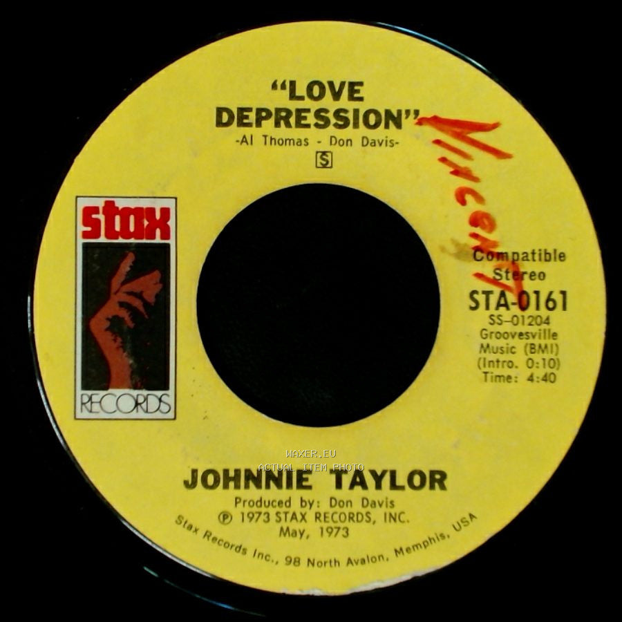 Johnnie Taylor - "Love Depression" / I Believe In You (You Believe In Me) side A