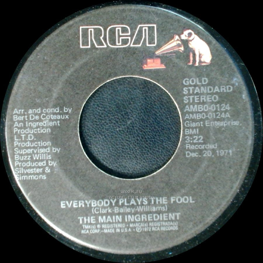 The Main Ingredient - I'm So Proud / Everybody Plays The Fool side B