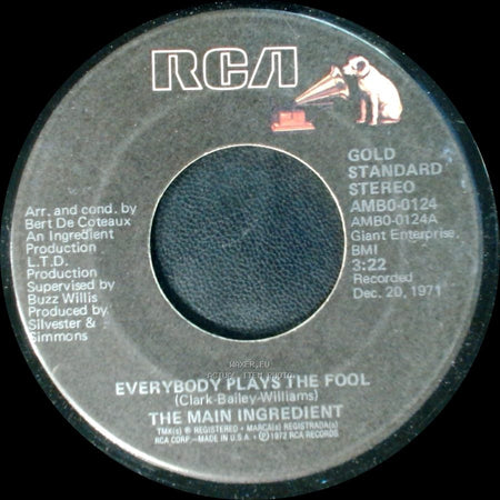 The Main Ingredient - I'm So Proud / Everybody Plays The Fool side B