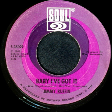 Jimmy Ruffin - Baby I've Got It / What Becomes Of The Brokenhearted side A
