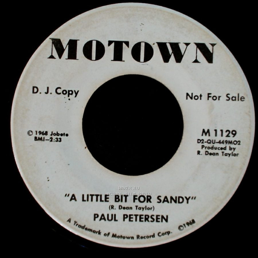 Paul Petersen - A Little Bit For Sandy / A Little Bit For Sandy side A