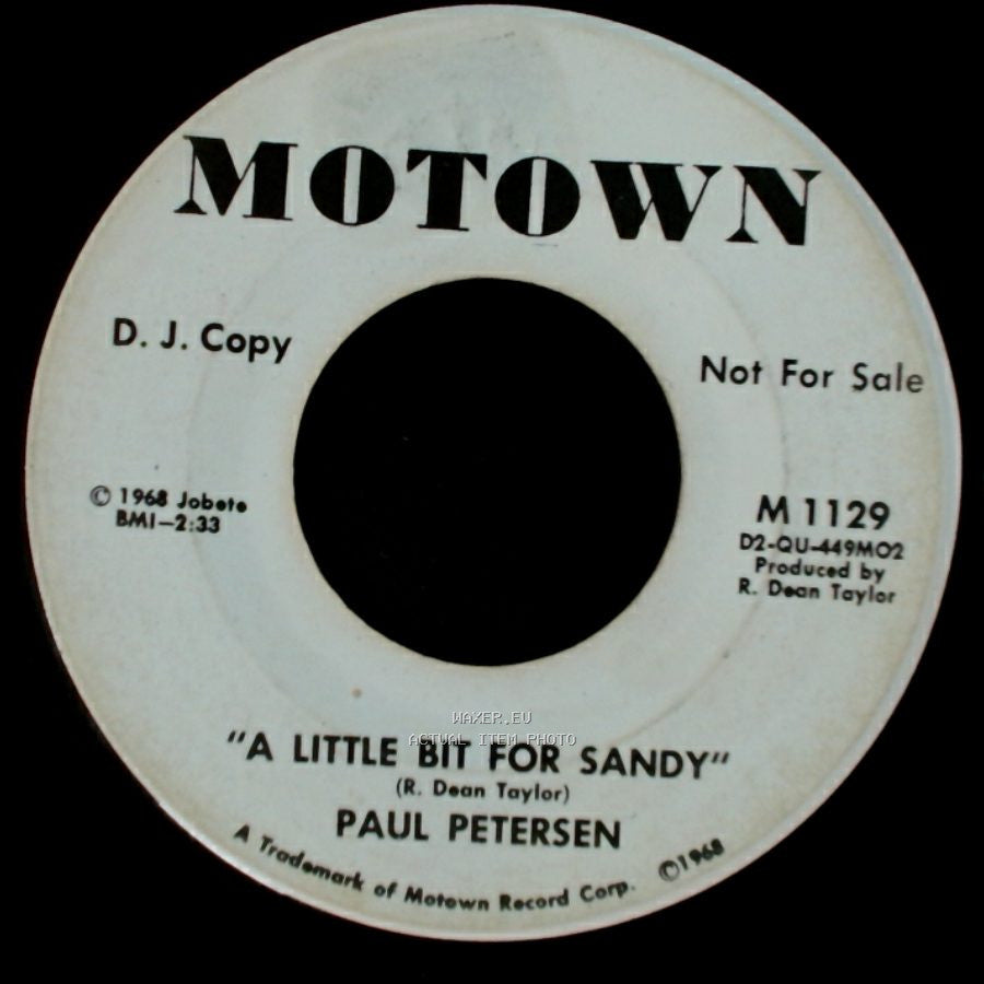 Paul Petersen - A Little Bit For Sandy / A Little Bit For Sandy side B