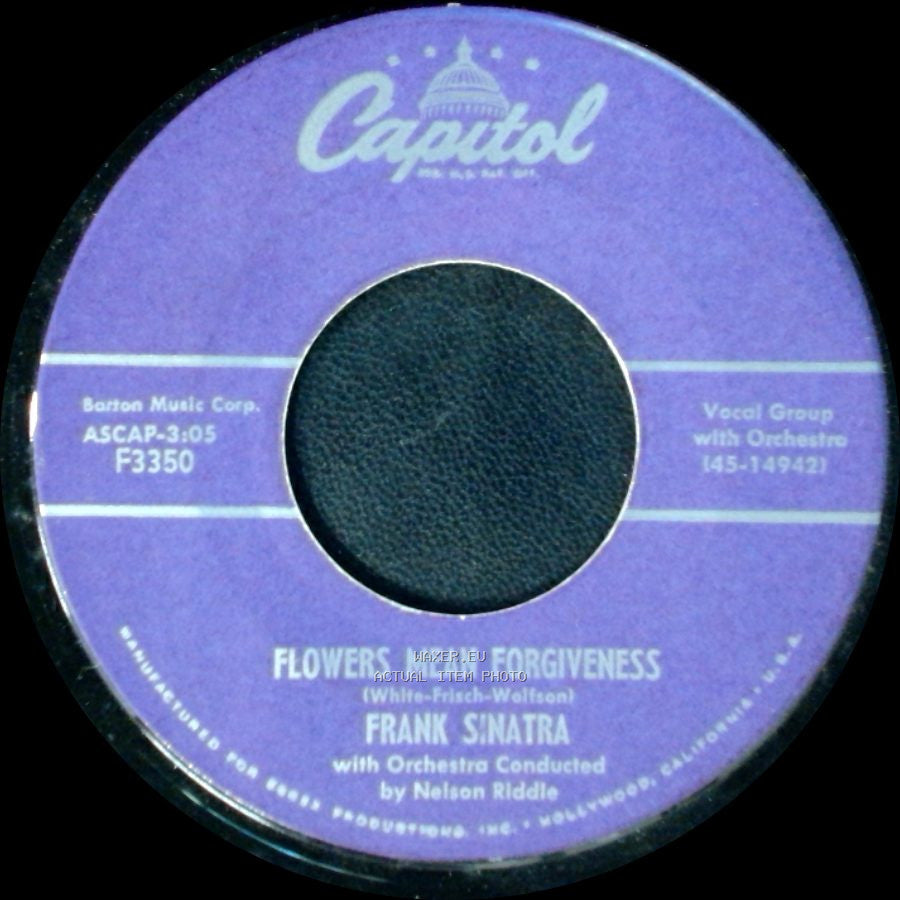 Frank Sinatra - You'll Get Yours / Flowers Mean Forgiveness side B