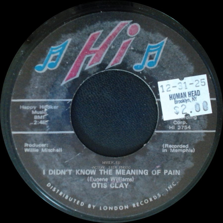 Otis Clay - I Didn't Know The Meaning Of Pain / I Can't Make It Alone side A