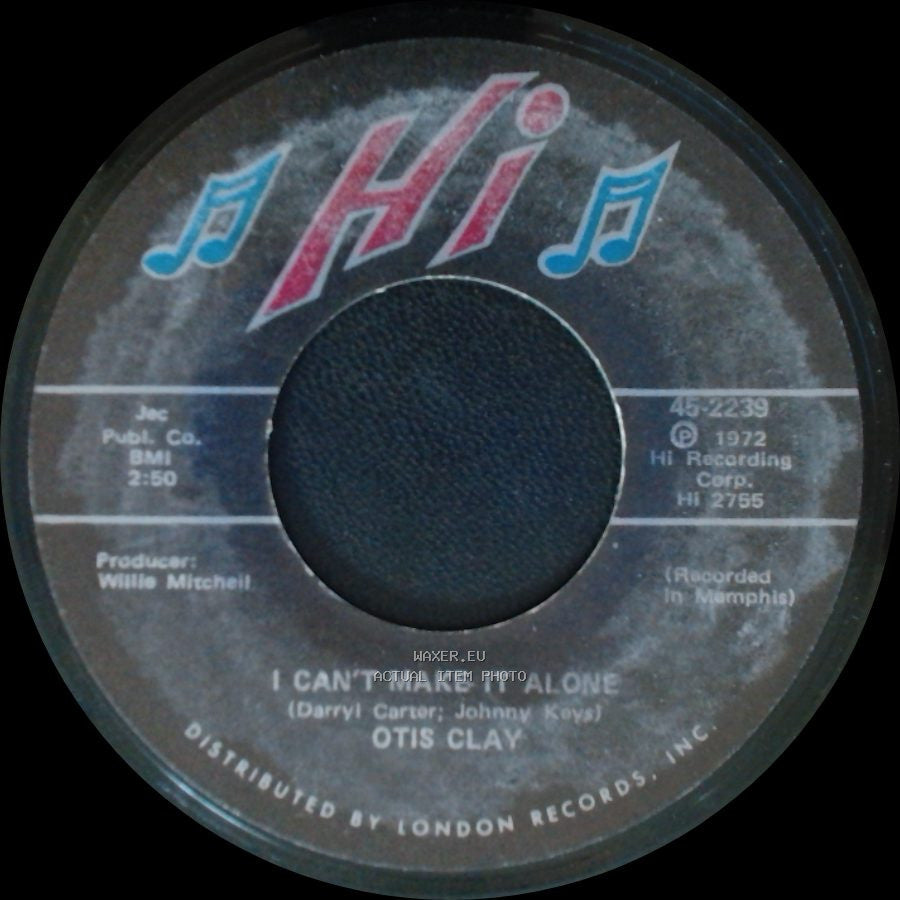 Otis Clay - I Didn't Know The Meaning Of Pain / I Can't Make It Alone side B