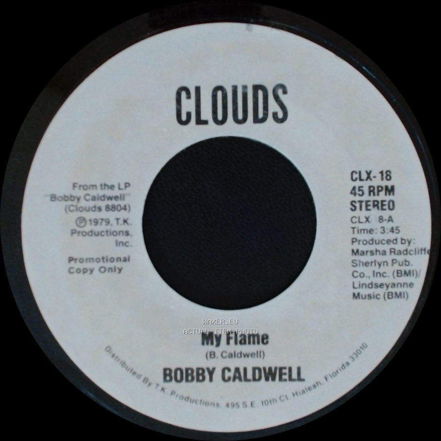 Bobby Caldwell - My Flame / My Flame side B