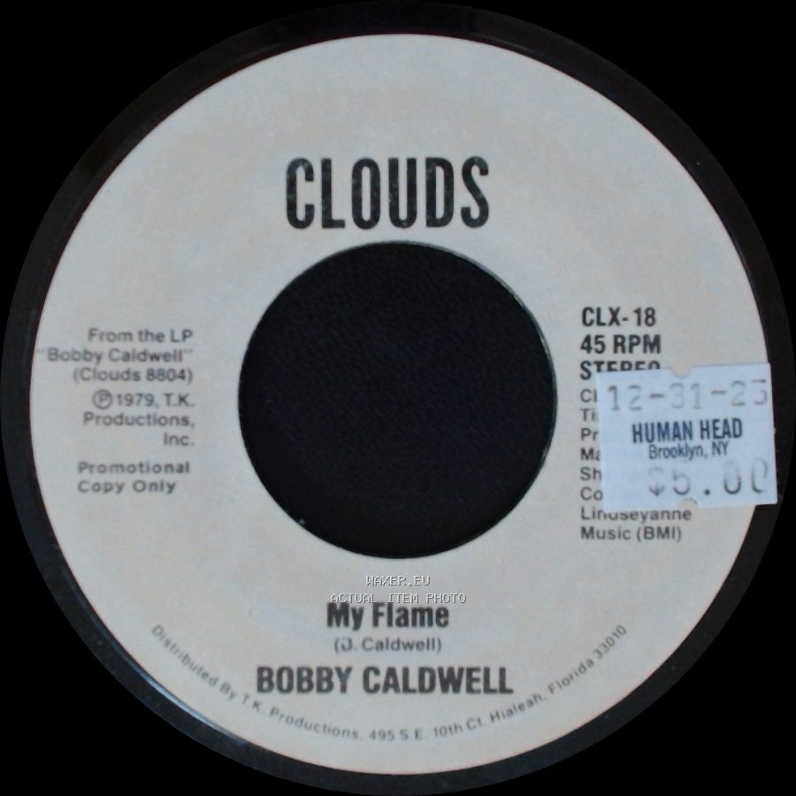 Bobby Caldwell - My Flame / My Flame side B