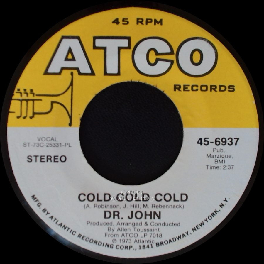 Dr. John - Cold Cold Cold / Such A Night side A