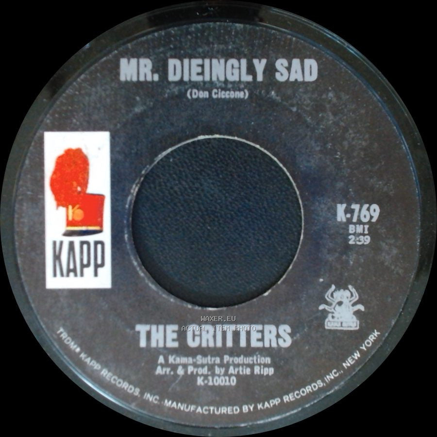 The Critters - It Just Won't Be That Way / Mr. Dieingly Sad side B