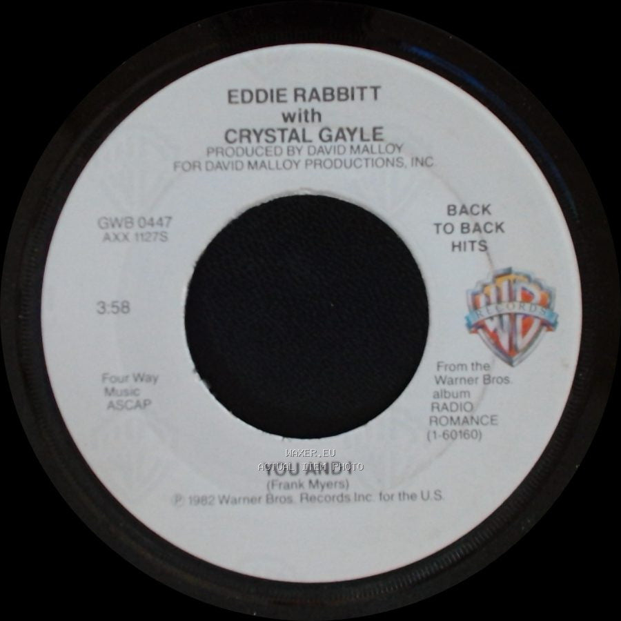 Eddie Rabbitt With Crystal Gayle / Eddie Rabbitt - You And I / You Can't Run From Love side A