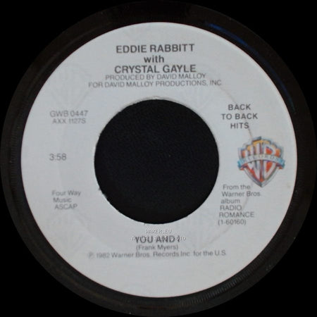 Eddie Rabbitt With Crystal Gayle / Eddie Rabbitt - You And I / You Can't Run From Love side A