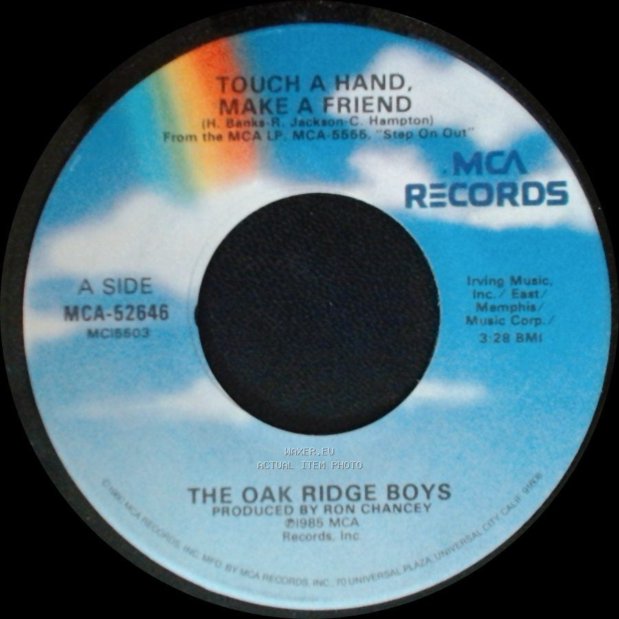 The Oak Ridge Boys - Touch A Hand, Make A Friend / Only One I Love side A