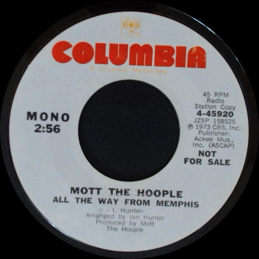 Mott The Hoople - All The Way From Memphis / All The Way From Memphis side A