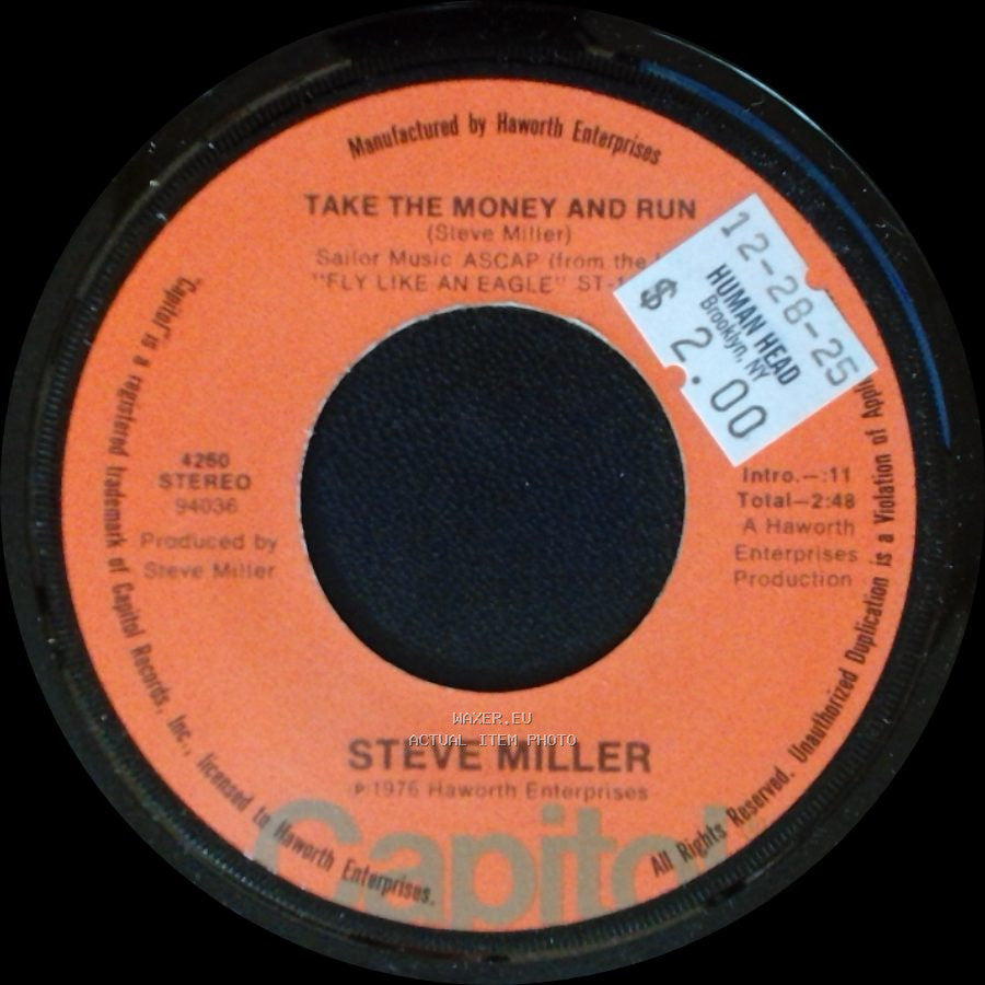 Steve Miller - Take The Money And Run / Sweet Maree side A