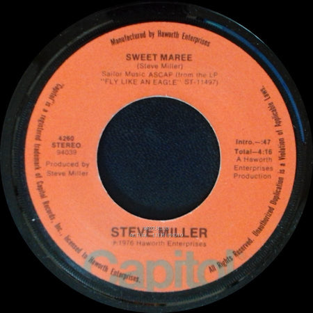 Steve Miller - Take The Money And Run / Sweet Maree side B